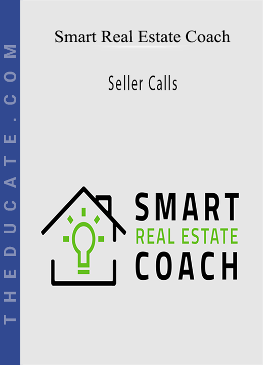 Smart Reale State Coach - Seller Calls