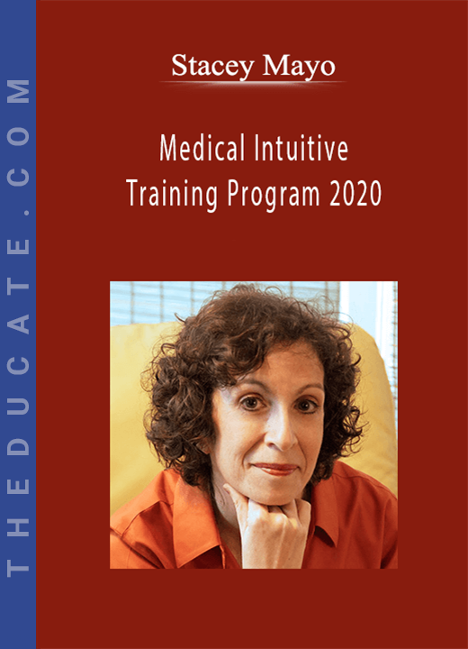 Stacey Mayo - Medical Intuitive Training Program 2020