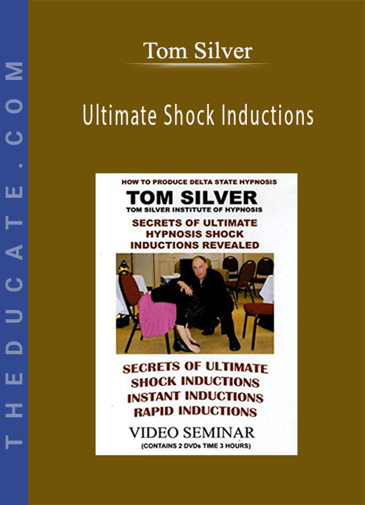Tom Silver - Ultimate Shock Inductions