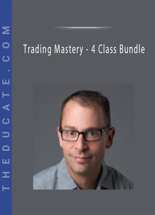 Trading Mastery - 4 Class Bundle