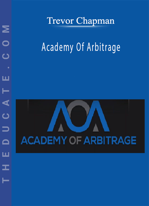 Trevor Chapman - Academy Of Arbitrage