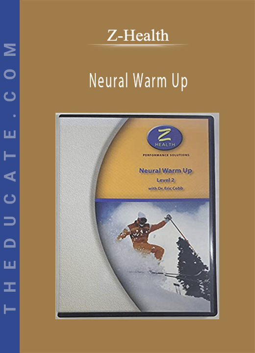 Z-Health - Neural Warm Up