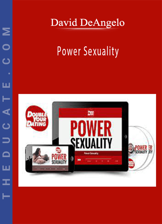 David DeAngelo - Power Sexuality