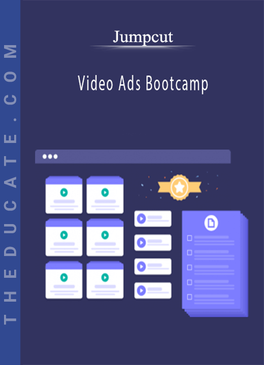 Jumpcut - Video Ads Bootcamp