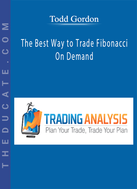Todd Gordon - The Best Way to Trade Fibonacci On Demand