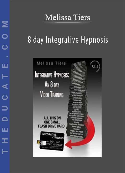 Melissa Tiers - 8 day Integrative Hypnosis