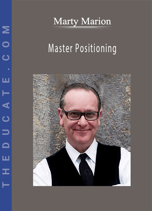 Marty Marion - Master Positioning