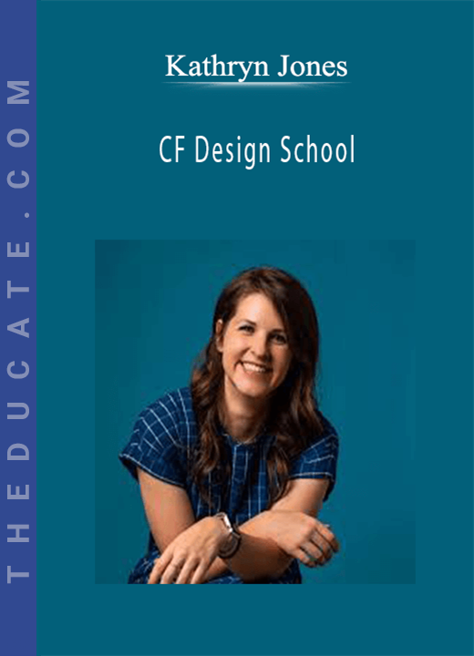Kathryn Jones - CF Design School