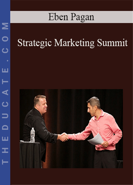 Eben Pagan - Strategic Marketing Summit