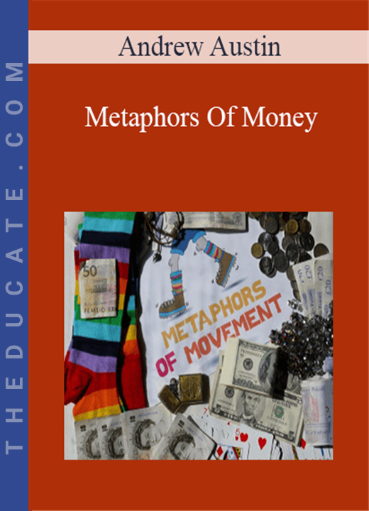 Andrew Austin - Metaphors Of Money