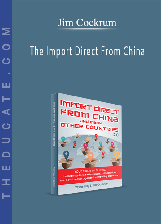 Jim Cockrum - The Import Direct From China