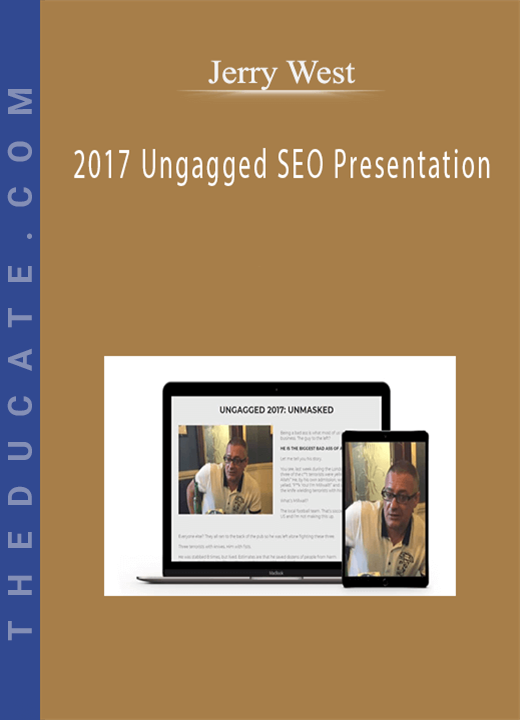 Jerry West - 2017 Ungagged SEO Presentation