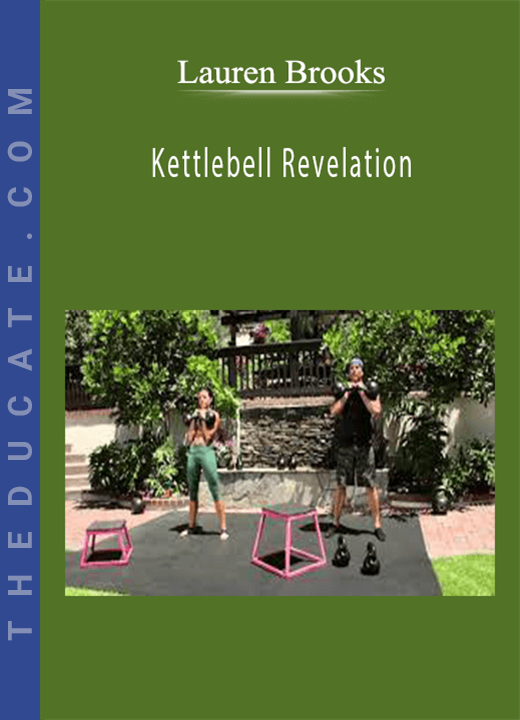 Lauren Brooks - Kettlebell Revelation