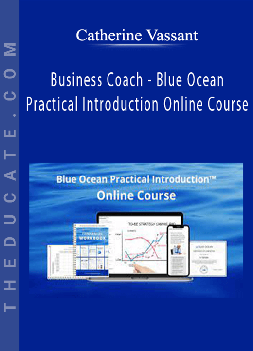 Catherine Vassant - Blue Ocean Practical Introduction Online Course