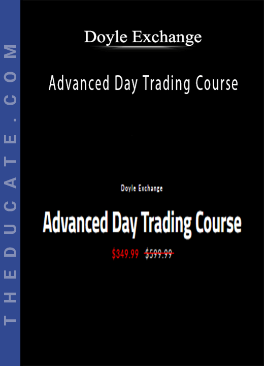 Doyle Exchange - Advanced Day Trading Course