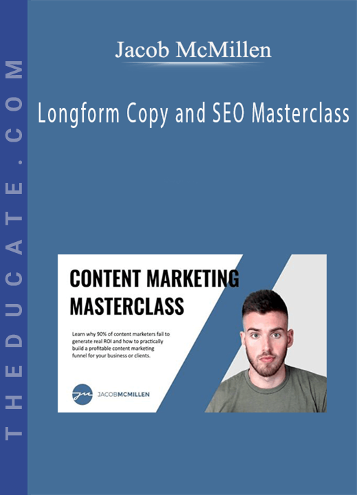 Jacob McMillen - Longform Copy and SEO Masterclass