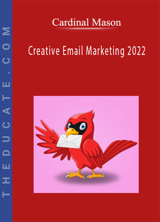 Cardinal Mason - Creative Email Marketing 2022