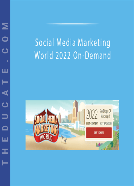 Social Media Marketing World 2022 On-Demand