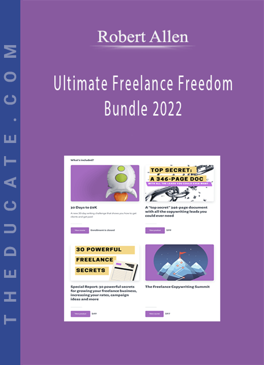 Robert Allen - Ultimate Freelance Freedom Bundle 2022