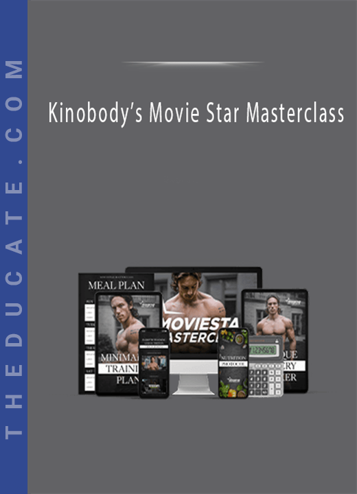 Kinobody's Movie Star Masterclass