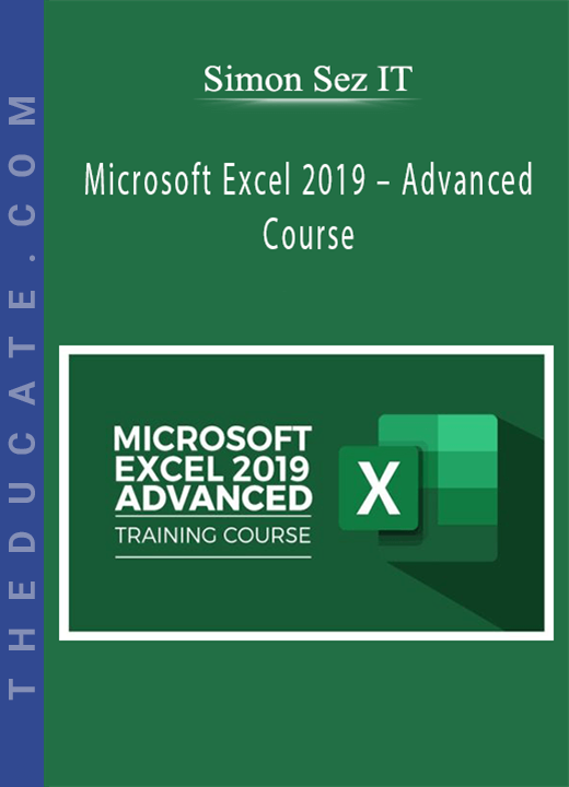 Simon Sez IT - Microsoft Excel 2019 - Advanced Course