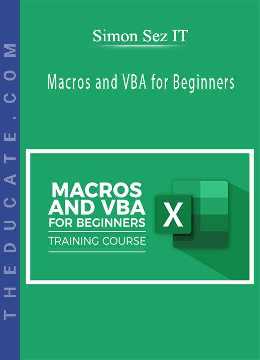 Simon Sez IT - Macros and VBA for Beginners