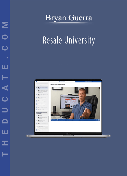Bryan Guerra - Resale University