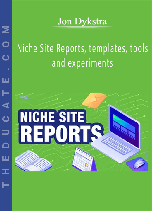 Jon Dykstra - Niche Site Reports, templates, tools and experiments