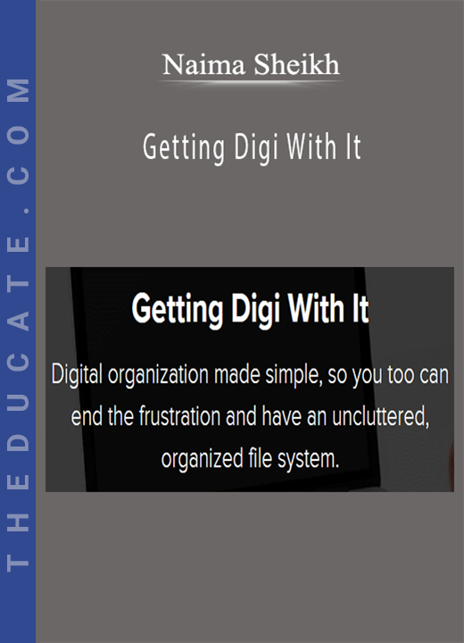 Naima Sheikh - Getting Digi With It