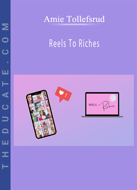 Amie Tollefsrud - Reels To Riches