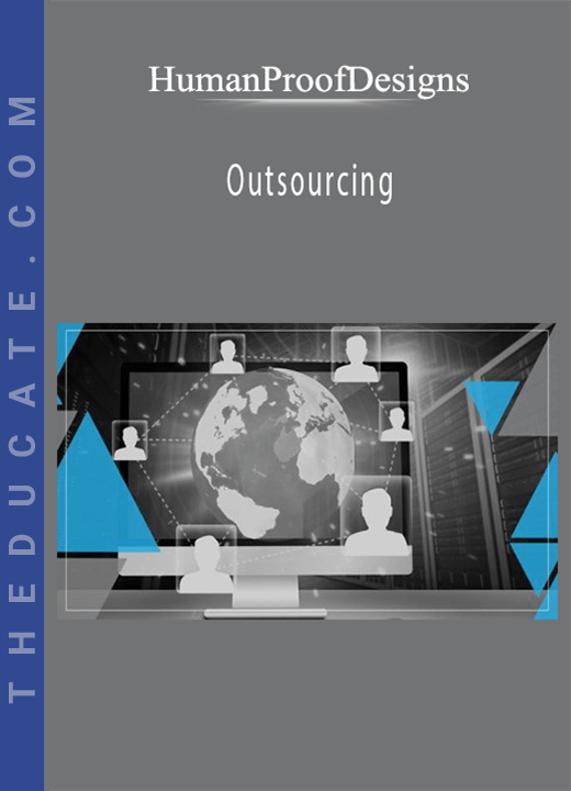 HumanProofDesigns - Outsourcing