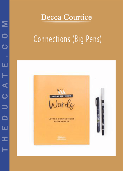Becca Courtice - Connections (Big Pens)