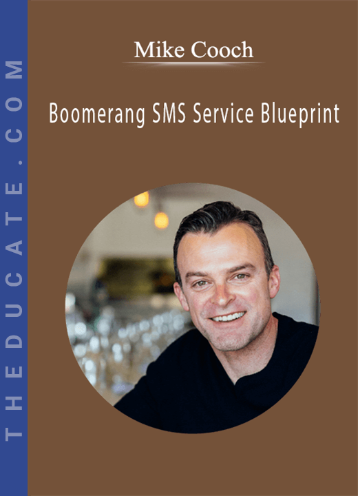 Mike Cooch - Boomerang SMS Service Blueprint