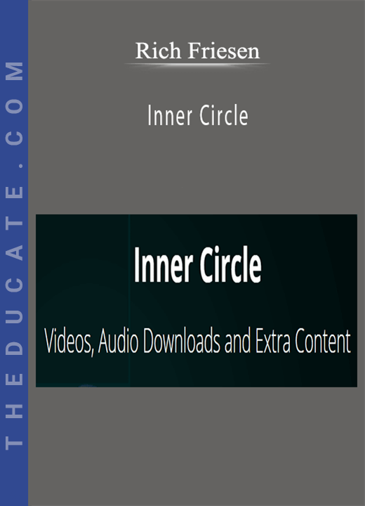 Rich Friesen - Inner Circle