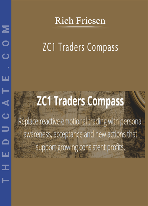 Rich Friesen - ZC1 Traders Compass
