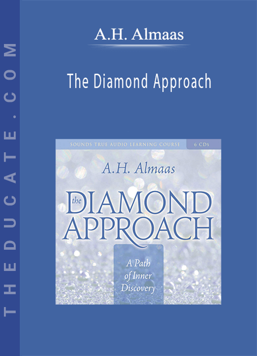 A.H. Almaas - The Diamond Approach