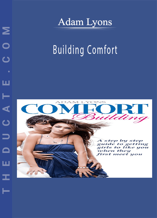 Adam Lyons - Building Comfort