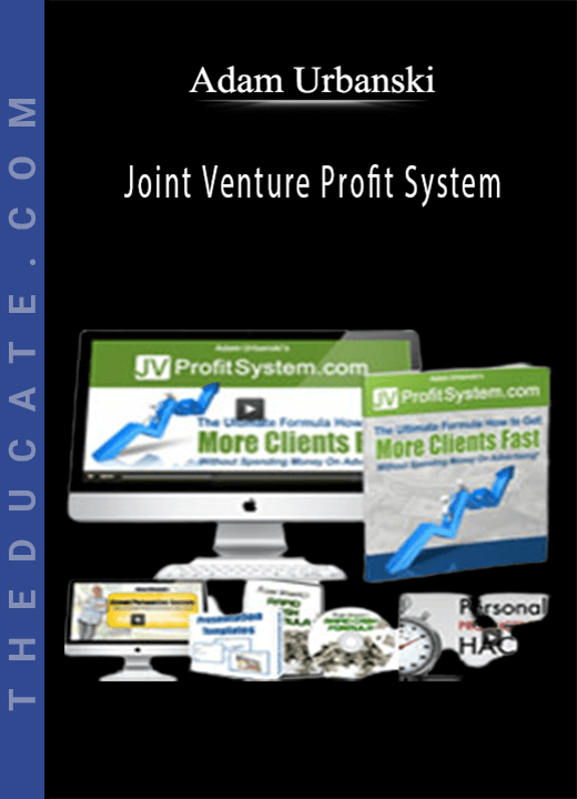 Adam Urbanski - Joint Venture Profit System