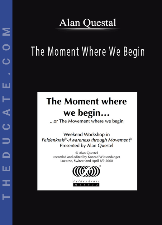 Alan Questel - The Moment Where We Begin