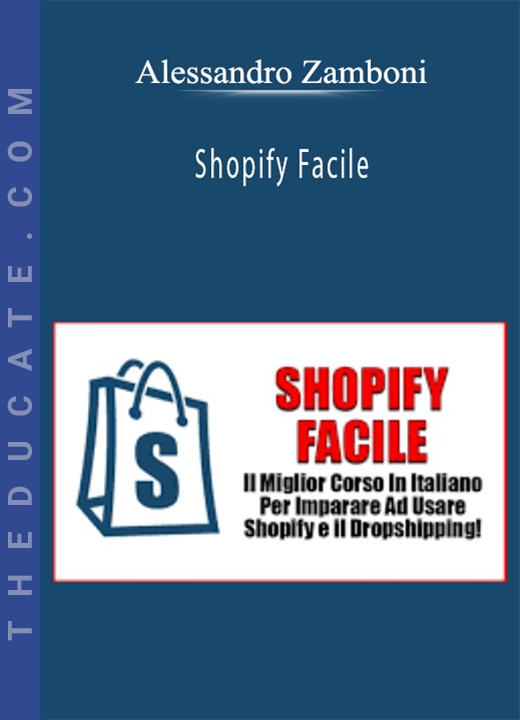 Alessandro Zamboni - Shopify Facile