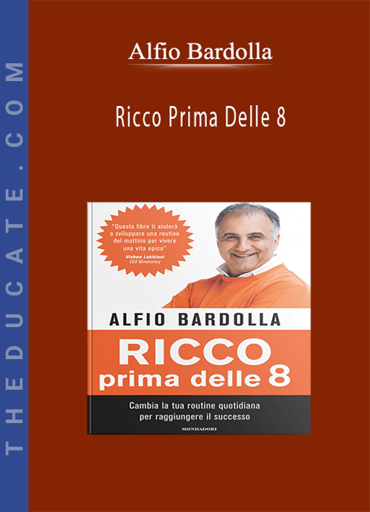 Alfio Bardolla - Ricco Prima Delle 8