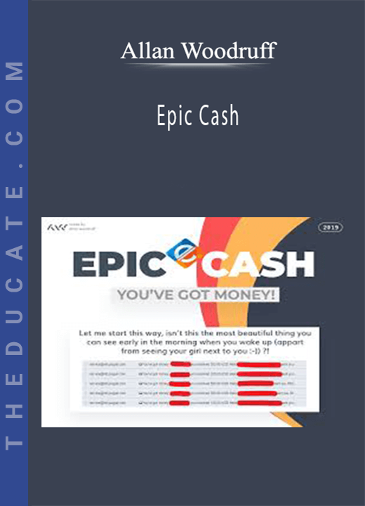 Allan Woodruff - Epic Cash