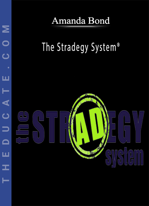Amanda Bond - The Stradegy System®