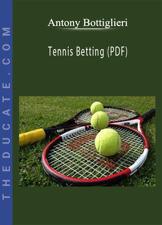 Antony Bottiglieri - Tennis Betting (PDF)