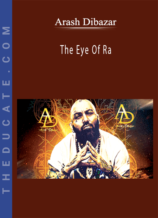 Arash Dibazar - The Eye Of Ra