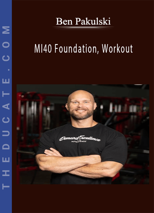 Ben Pakulski - MI40 Foundation, Workout