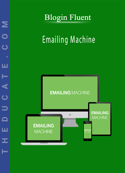 Blogin Fluent - Emailing Machine