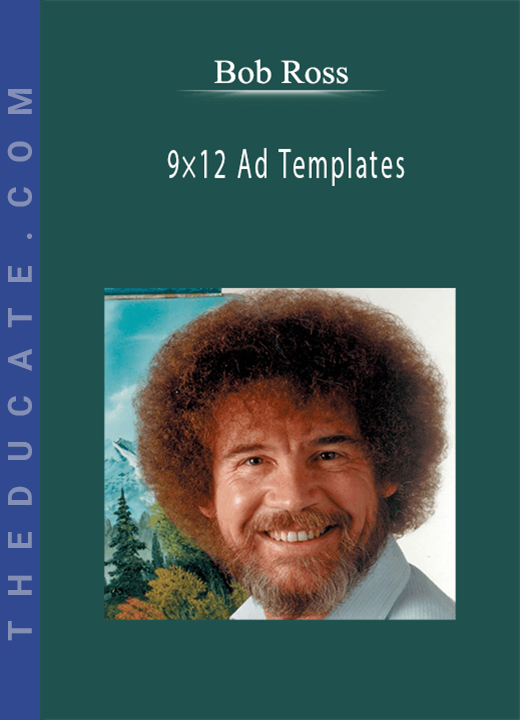 Bob Ross - 9×12 Ad Templates