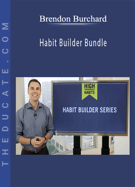 Brendon Burchard - Habit Builder Bundle
