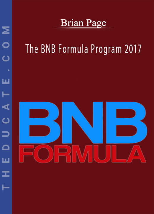 Brian Page - The BNB Formula Program 2017